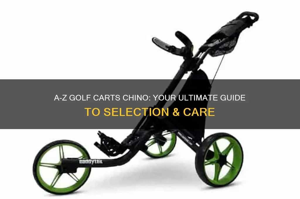 a-z golf carts chino