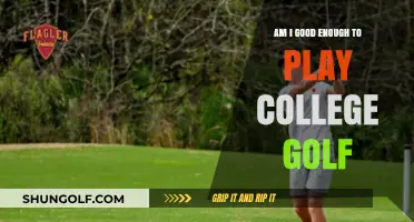 Am I Good Enough? Assessing Your Skills for College Golf