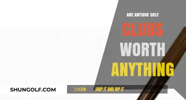 Are Antique Golf Clubs Valuable? Uncovering Their Worth and History