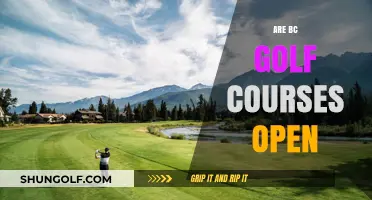 Are BC Golf Courses Open? Current Status and Updates