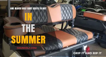 Black Golf Cart Seats: Too Hot for Summer Comfort?