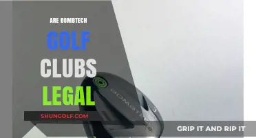 Are Bombtech Golf Clubs Legal? Unveiling the Truth for Golfers