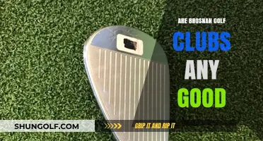Are Brosnan Golf Clubs Worth It? A Comprehensive Review