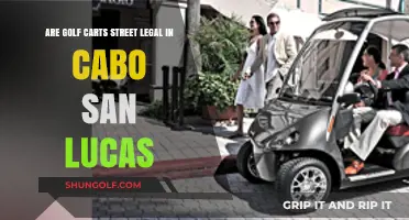 Are Golf Carts Street Legal in Cabo San Lucas?