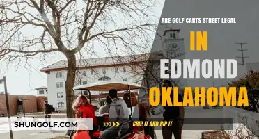 Are Golf Carts Street Legal in Edmond, Oklahoma? Find Out Now