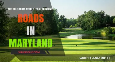 Are Golf Carts Street Legal on Maryland County Roads?
