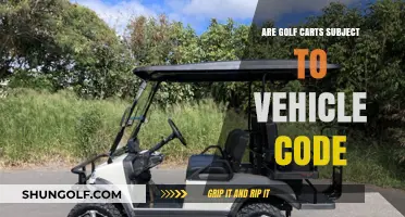 Golf Carts and Vehicle Code: Understanding Legal Requirements on the Road