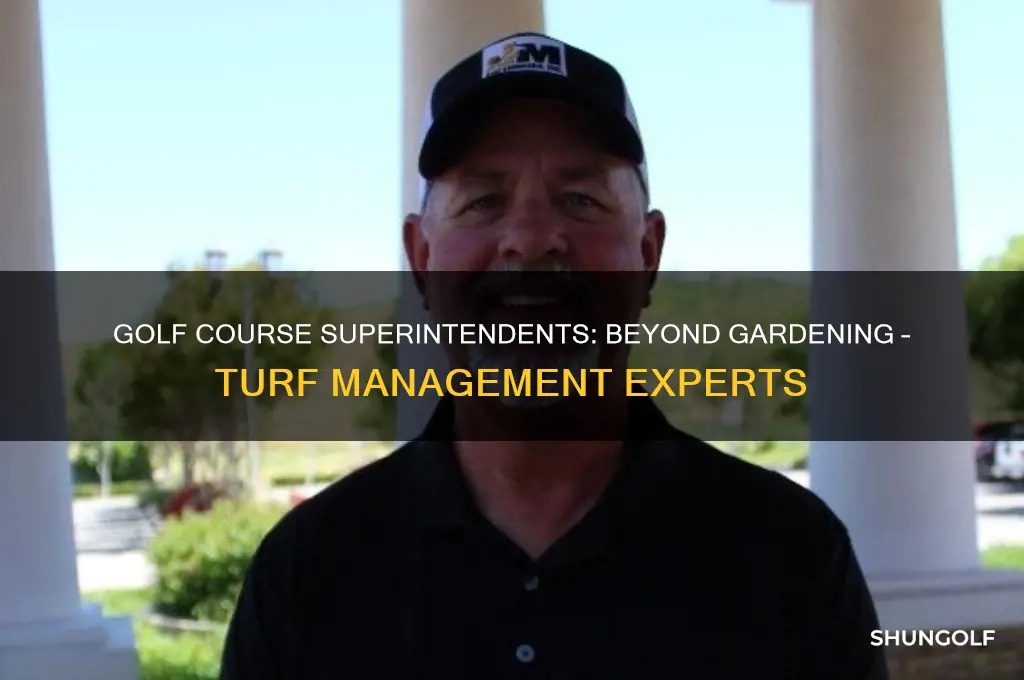 are golf course superintendents gardners