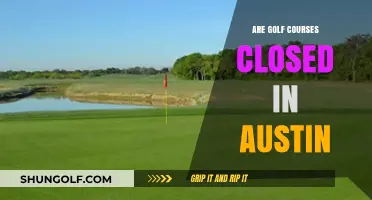 Are Austin Golf Courses Closed? Current Status and Updates