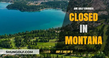 Montana Golf Courses: Are They Open or Closed?