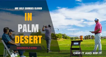 Are Palm Desert Golf Courses Closed? Current Status and Updates
