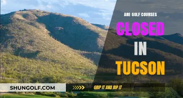Are Tucson Golf Courses Closed? Current Status and Updates