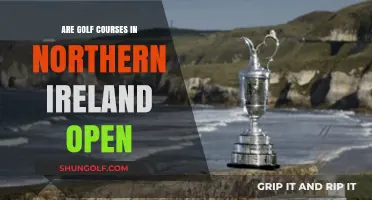Are Northern Ireland's Golf Courses Open? Current Status and Updates