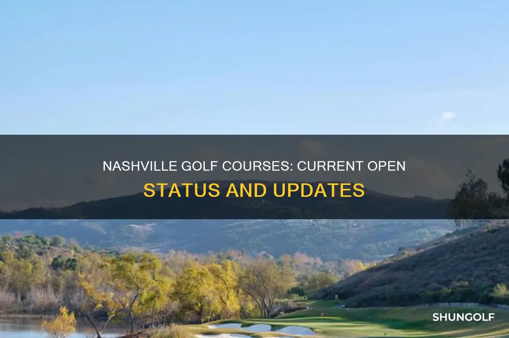 are golf courses open in nashville