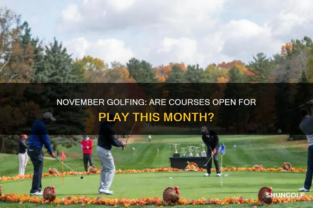 are golf courses open in november