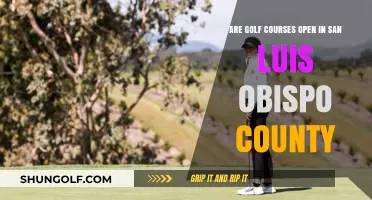San Luis Obispo County Golf Courses: Open or Closed?