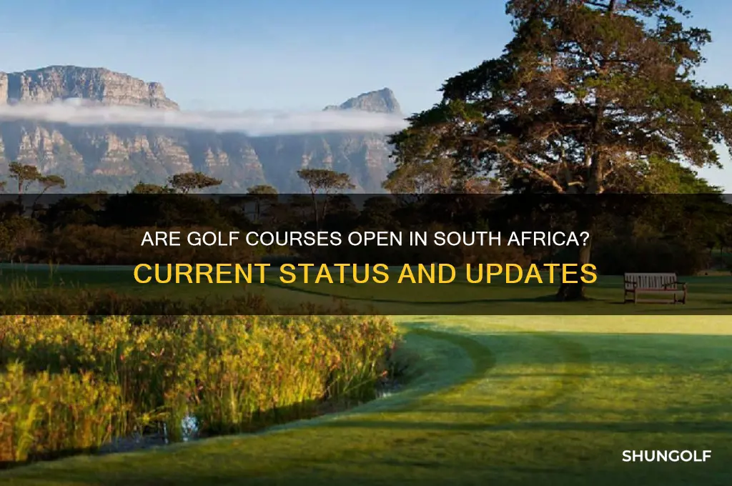are golf courses open in south africa