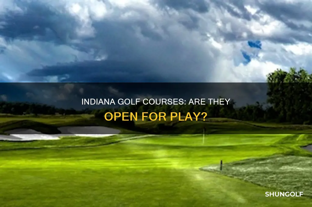 are golf courses open indiana