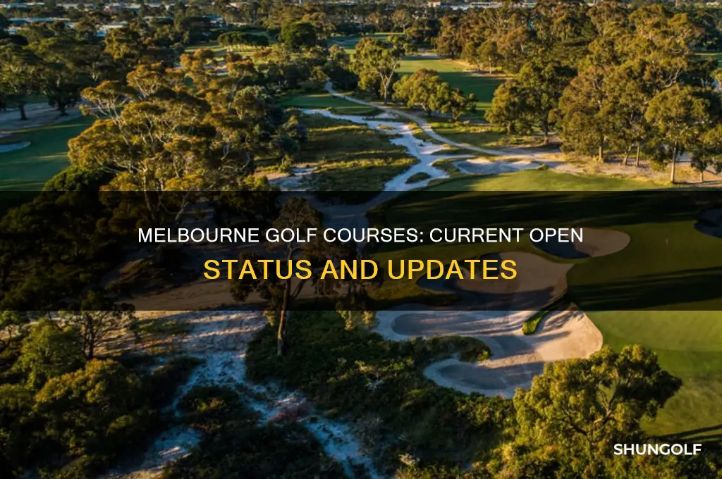 are golf courses open melbourne