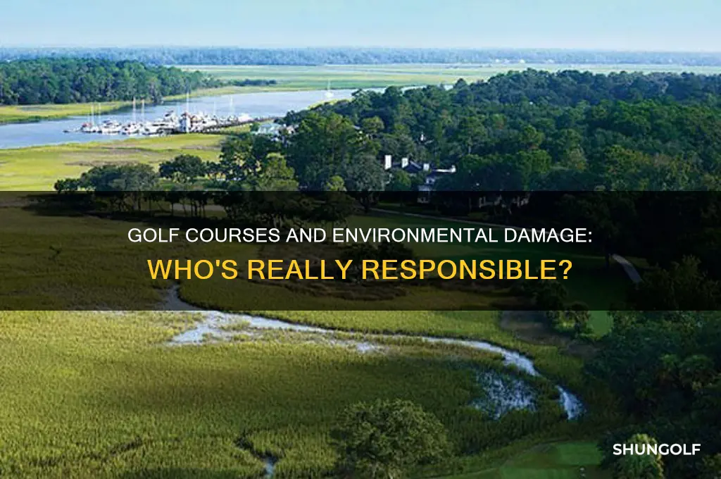 are golf courses responsible for damage
