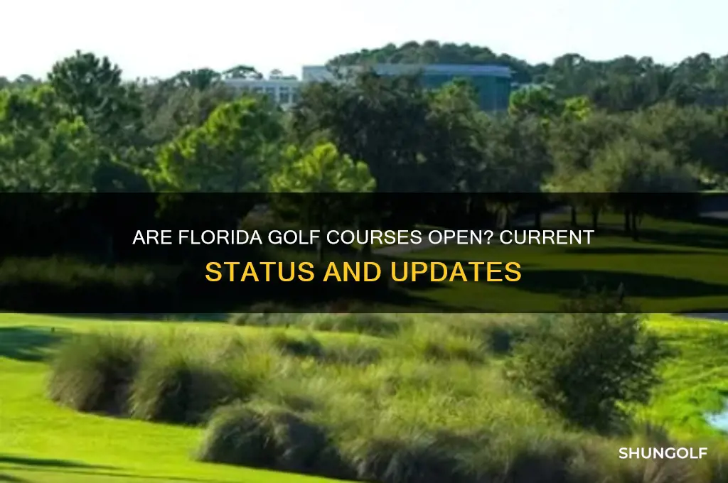 are golf courses still open in fl