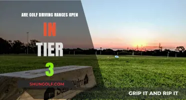Golf Driving Ranges in Tier 3: Are They Open?