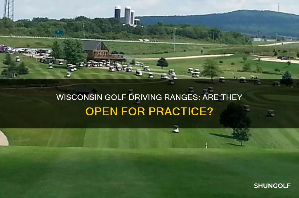 are golf driving ranges open in wisconsin