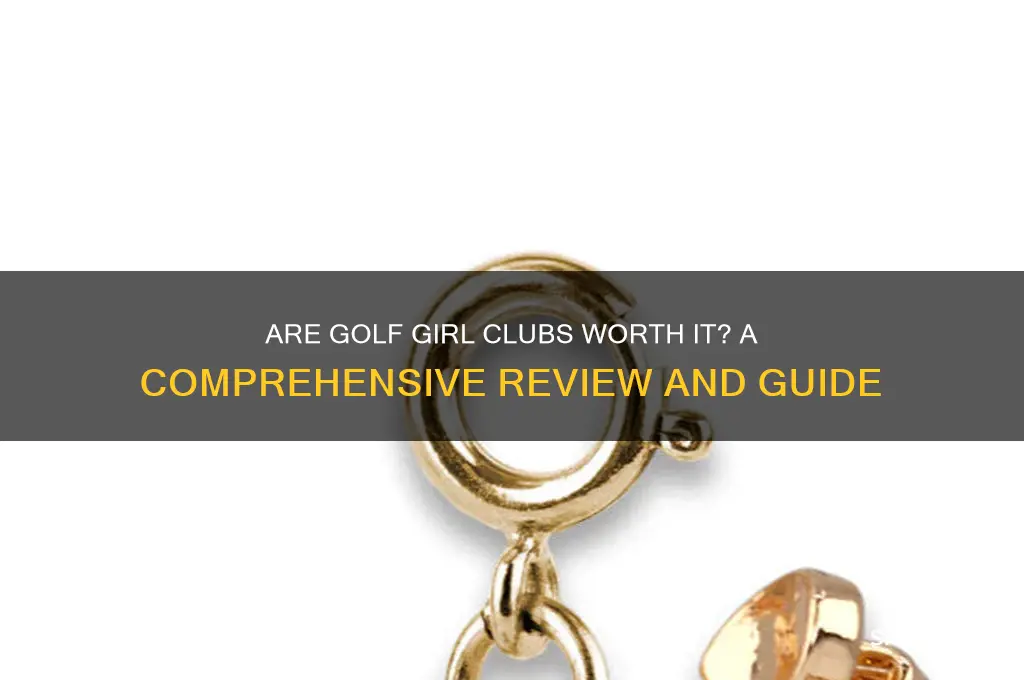 are golf girl clubs any good