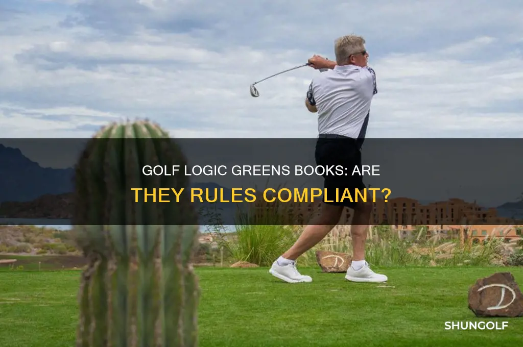 are golf logic greens books rules compliant