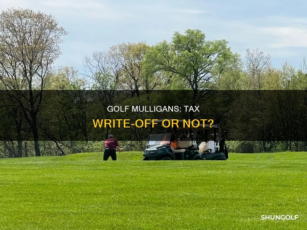 are golf mulligans tax deductible