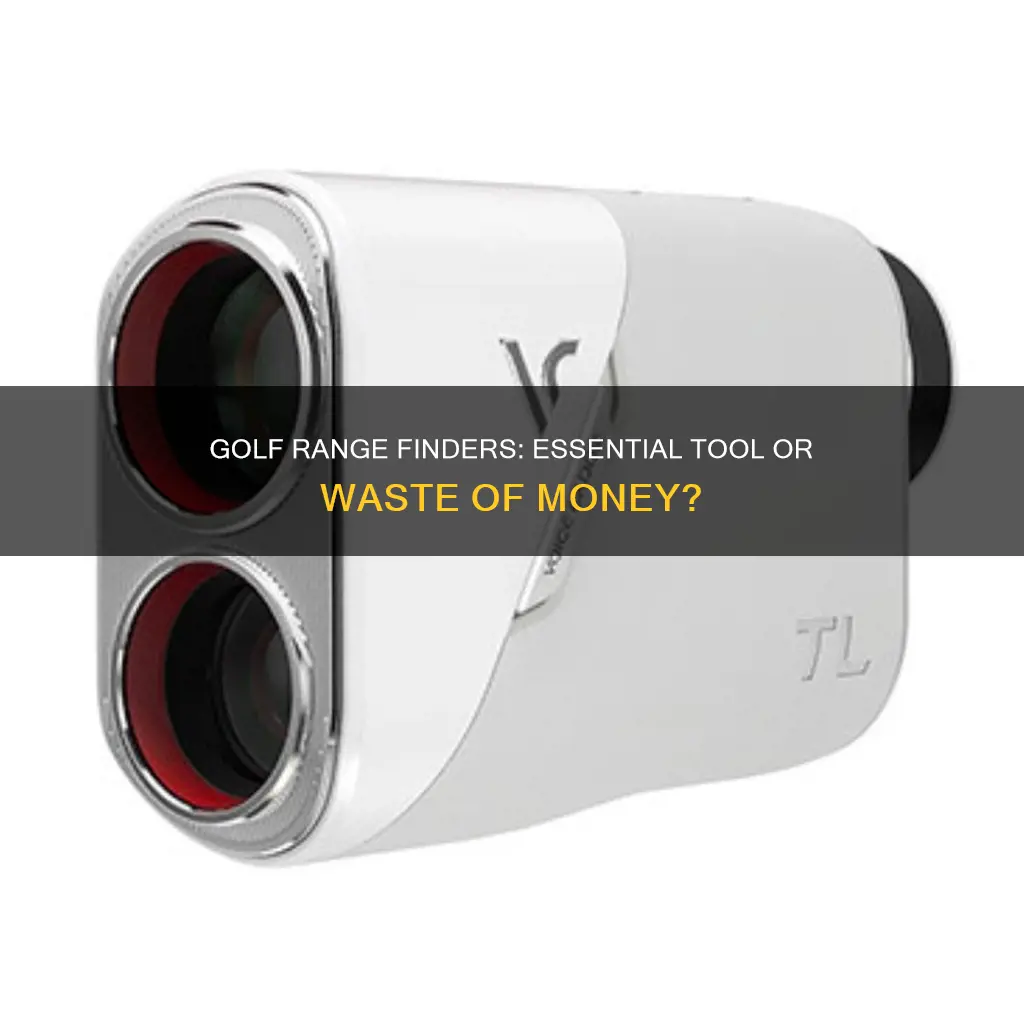 are golf range finders worth it