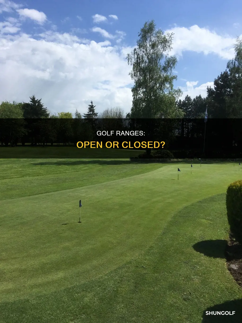 are golf ranges closed