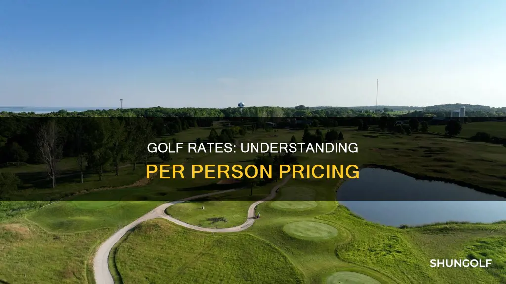 are golf rates per person