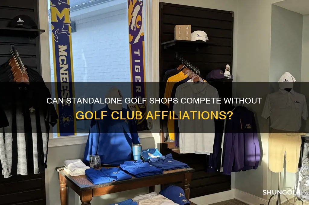 are golf shops not attached to golf clubs viable