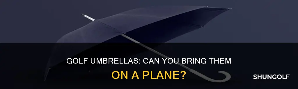 are golf umbrellas allowed on airplanes