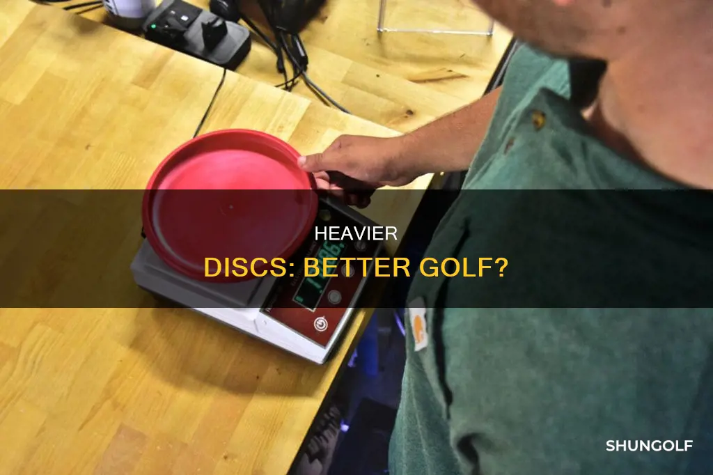 are heavier disk golfs better