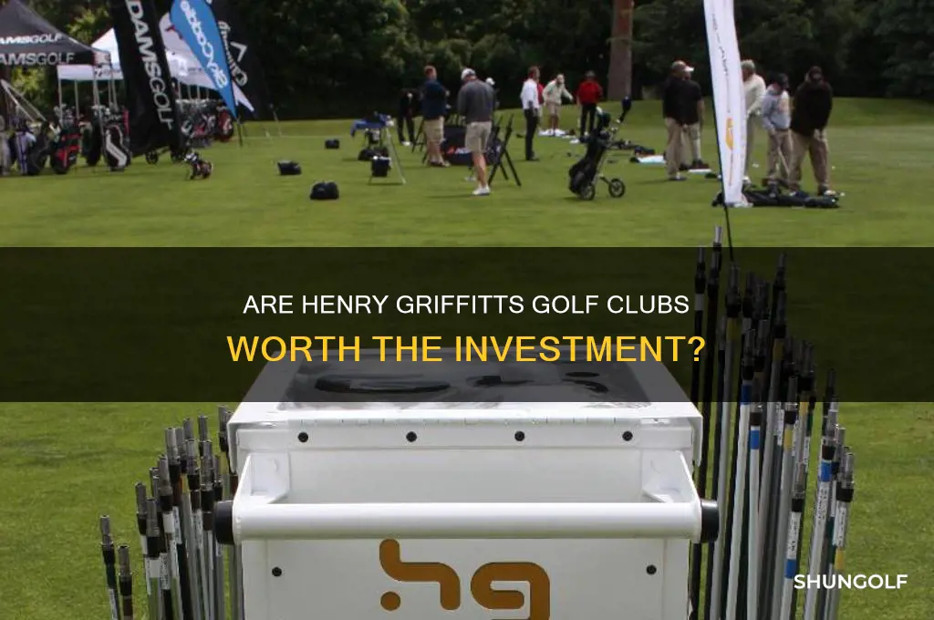 are henry griffitts golf clubs good
