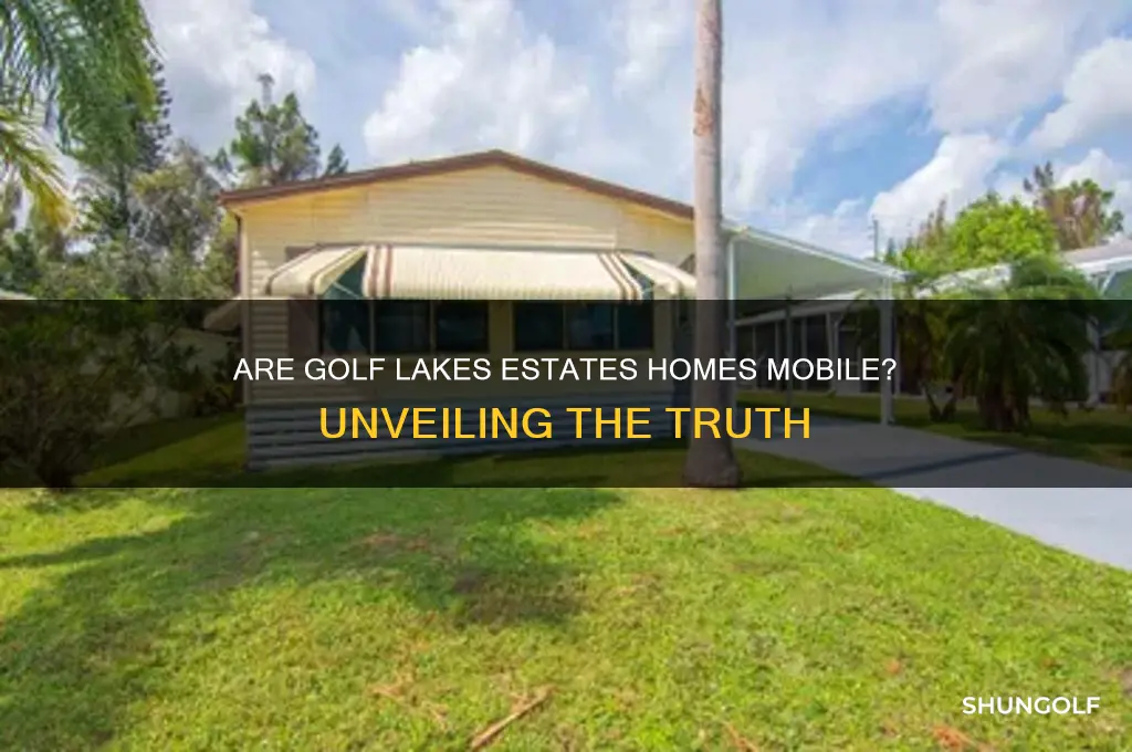 are homes in golf lakes estates mobile homes