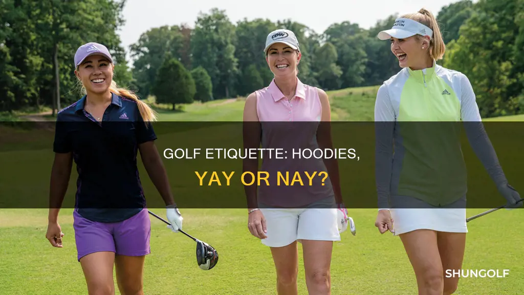 are hoodies allowed in golf
