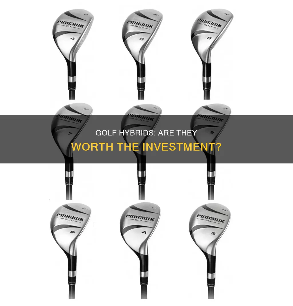 are hybrids worth it golf