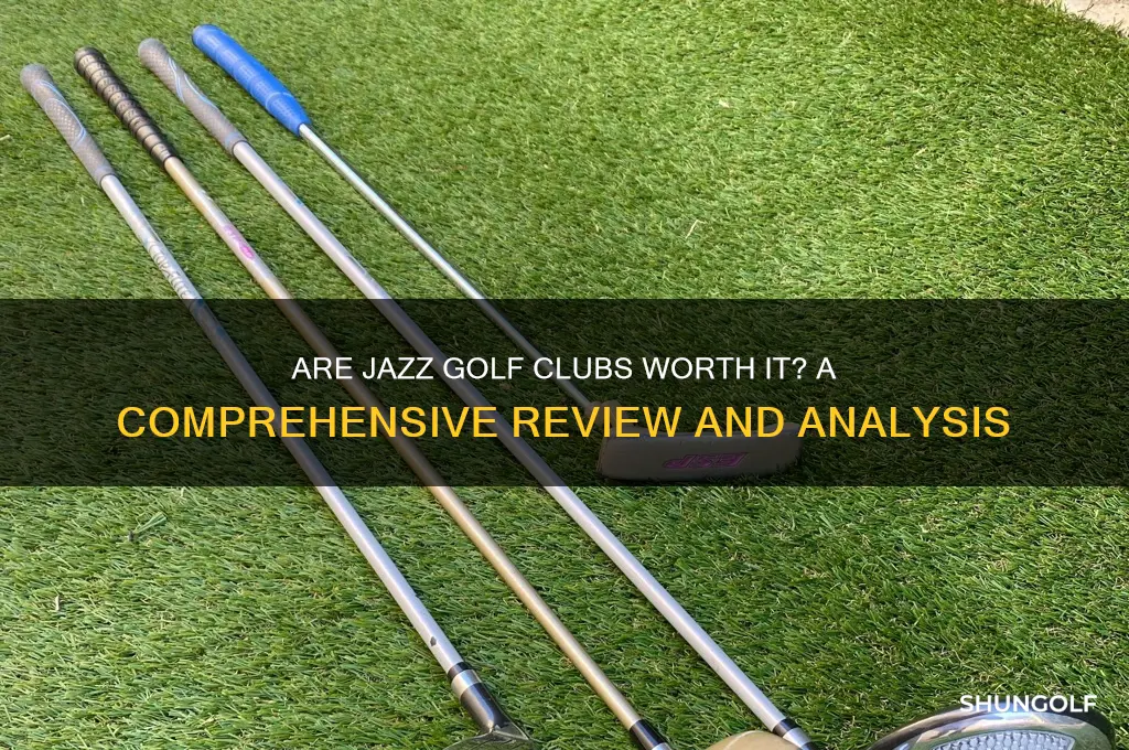 are jazz golf clubs any good