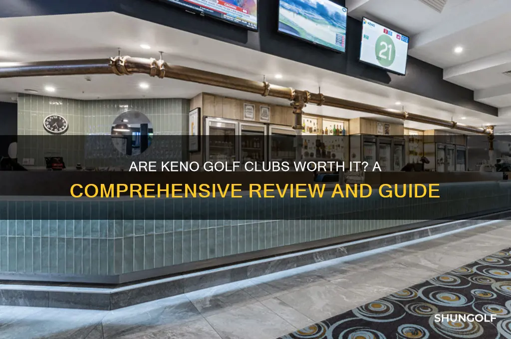are keno golf clubs good