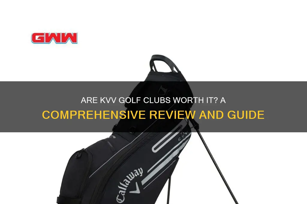are kvv golf clubs good
