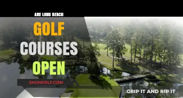 Are Long Beach Golf Courses Open? Current Status and Updates