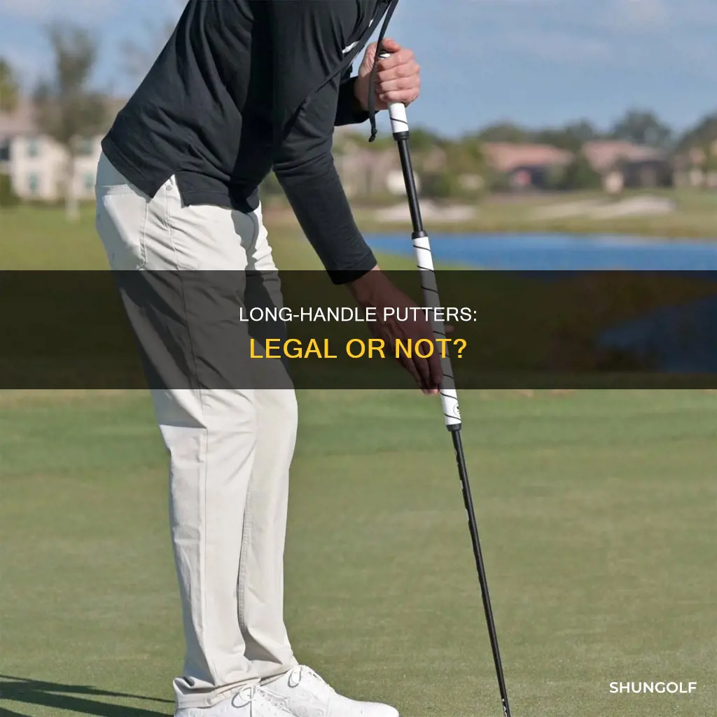 are long handle golf putters legal