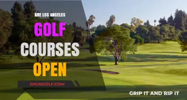 Are LA Golf Courses Open? Current Status and Updates