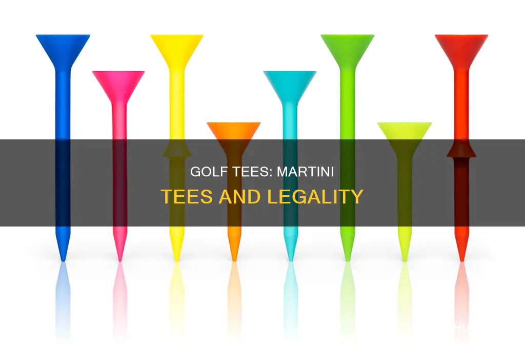 are martini golf tees legal