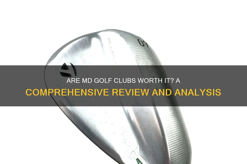 are md golf clubs any good
