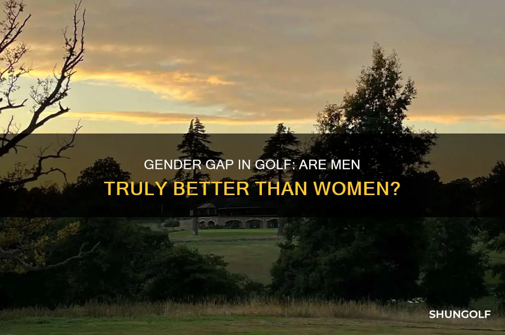 are men better at golf than women