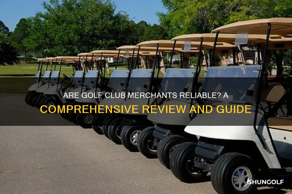 are merchants of golf clubs good